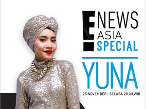 E! News Asia Special: Yuna Tayang Perdana 25 November