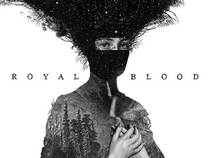 Royal Blood: Sajian Garang, Kasar dan Berkelas dari Royal Blood