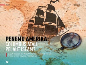 Penemu Amerika: Columbus atau Pelaut Islam?