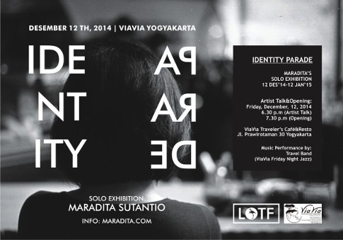 Identity Parade, Pameran Tunggal Maradita Sutantio di Yogyakarta