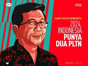 Djarot Sulistio Wisnubroto: 2024, Indonesia Punya Dua PLTN