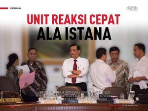 Unit Reaksi Cepat ala Istana