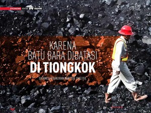 Karena Batu Bara Dibatasi di Tiongkok
