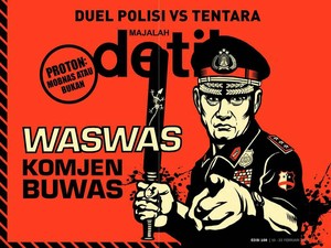 Komjen Buwas Bikin Cemas