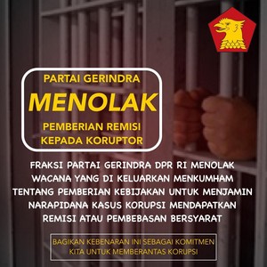 Lewat Twitter, Gerindra Tolak Pemberian Remisi untuk Koruptor