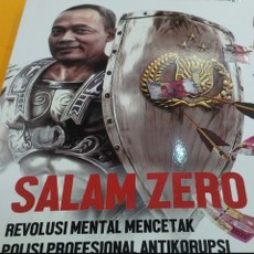 Salam Zero, Revolusi Mental Polisi Antikorupsi dari Kalbar