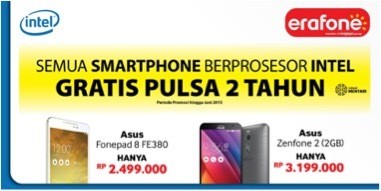 Belanja Gadget Berprosesor Intel di Erafone Gratis Pulsa 2 Tahun!