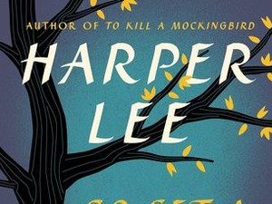 Terungkap! Kebohongan Kontroversi di Penemuan Novel Go Set a Watchman