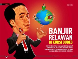 Banjir Relawan di Kursi Dubes