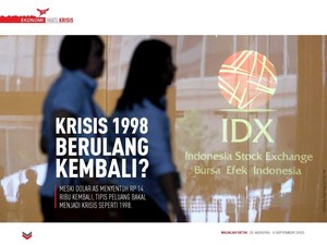 Krisis 1998 Berulang Kembali?