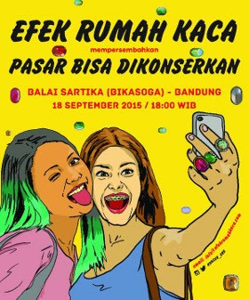 Efek Rumah Kaca Gelar Pasar Bisa Dikonserkan di Bandung 18 September