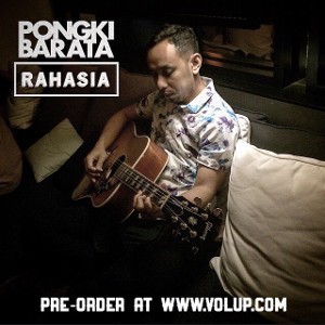 Serba Rahasia, Album Solo Terbaru Pongki Barata