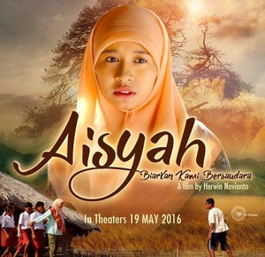 Aisyah: Biarkan Kami Bersaudara: Pesona Magis Perjalanan Sang Ibu Guru