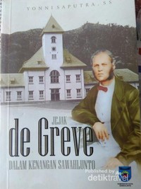Buku Jejak de Greve (koleksi pribadi) Buku Jejak de Greve (koleksi pribadi)