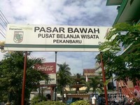 Cari Oleh Oleh Khas Pekanbaru Ke Pasar Bawah Saja
