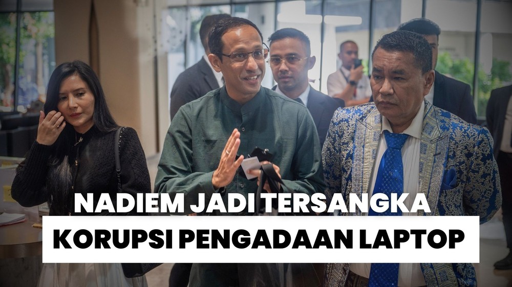Nadiem Tersangka Pengadaan Chromebook
