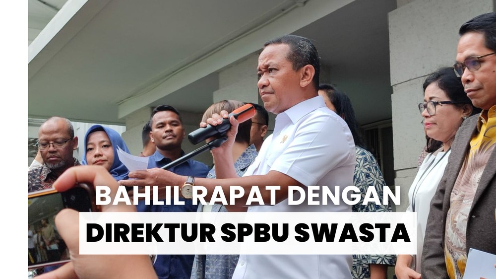 Bahlil Bahas Kekosongan BBM di SPBU Swasta