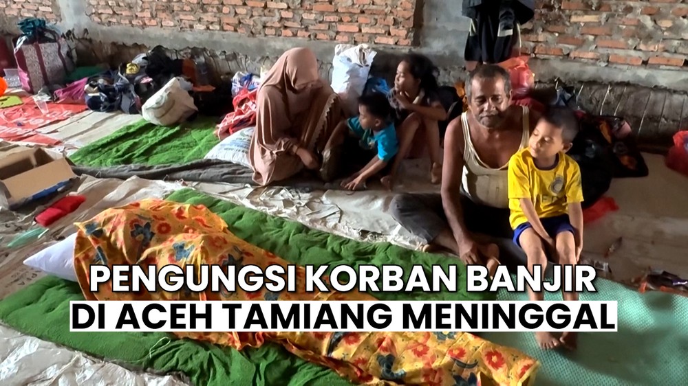 Nestapa Warga Aceh Tamiang Meningal di Pengungsian