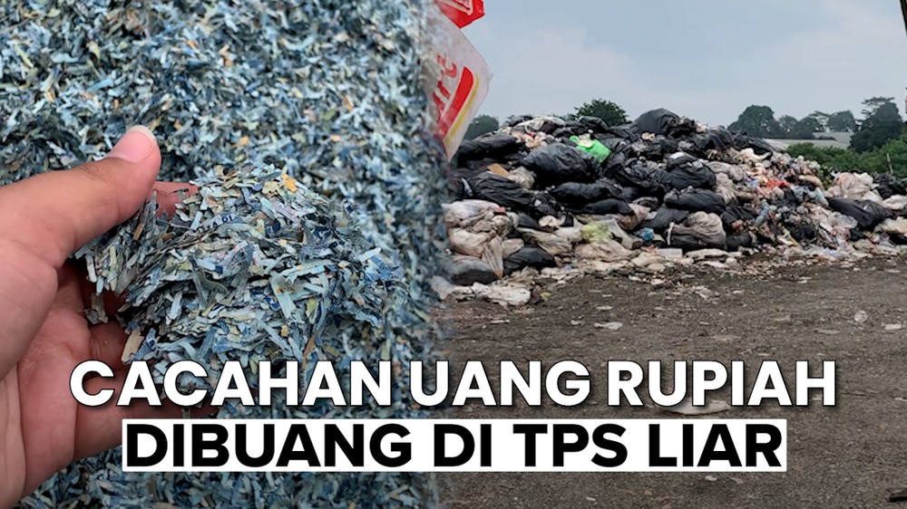 Lihat Lokasi Penemuan Cacahan Uang di TPS Liar