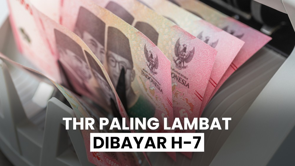 Gak Boleh Nyicil, THR Wajib Cair Selambatnya H-7