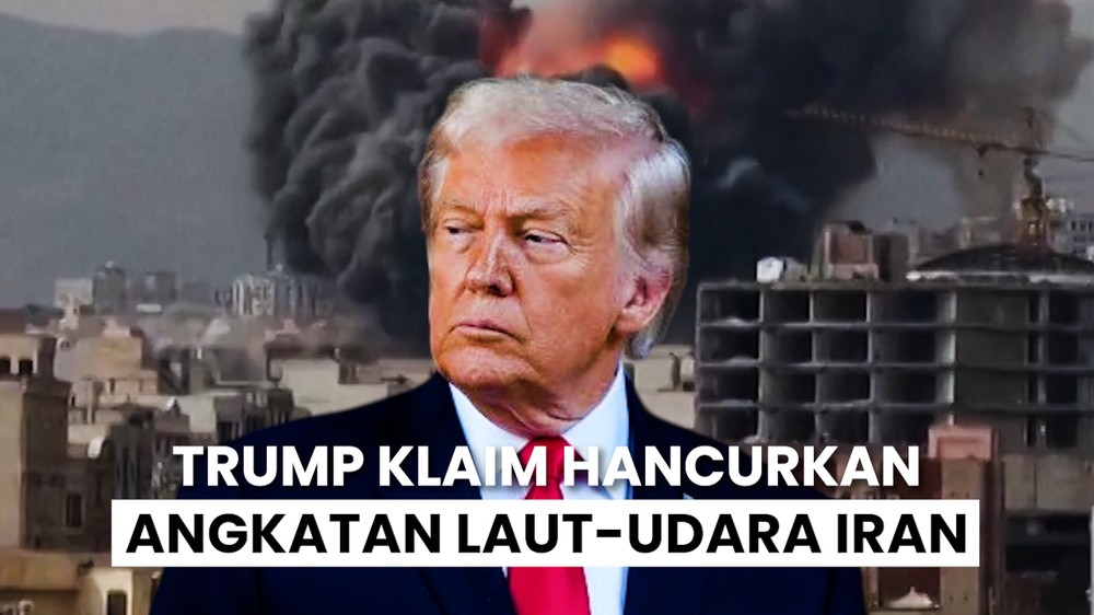 Klaim Trump, Hancurkan Angkatan Laut-Udara Iran