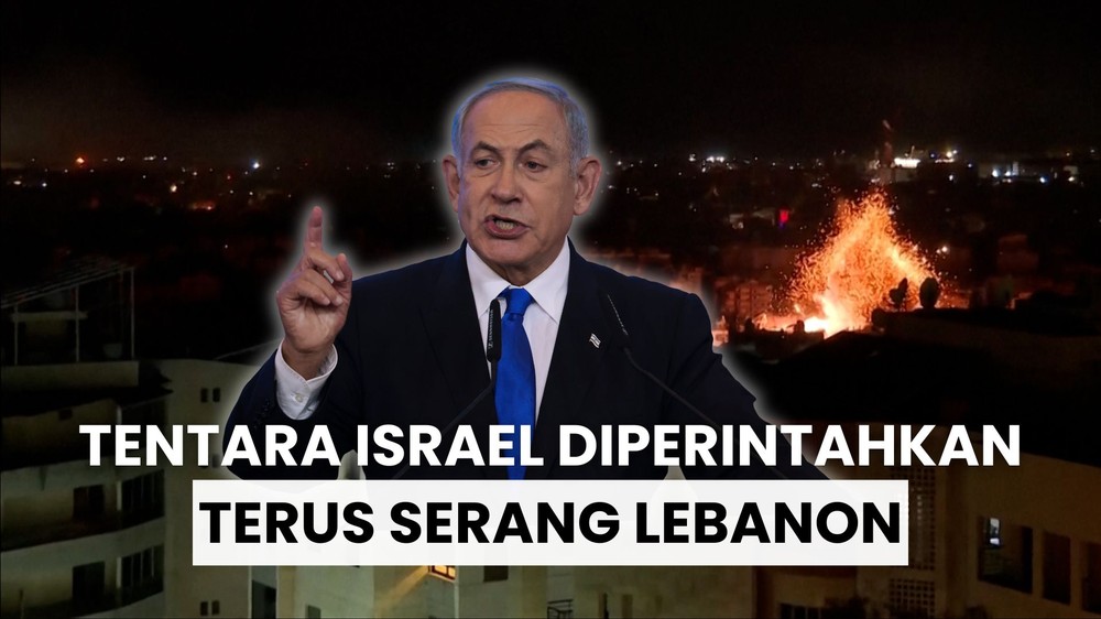 Netanyahu Perintahkan Terus Serang Lebanon