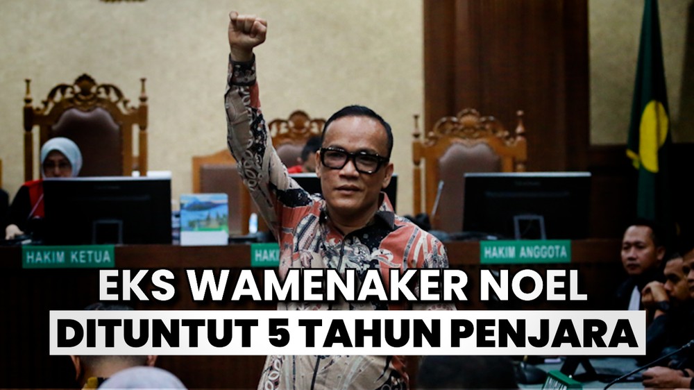 Noel Dituntut 5 Tahun Bui