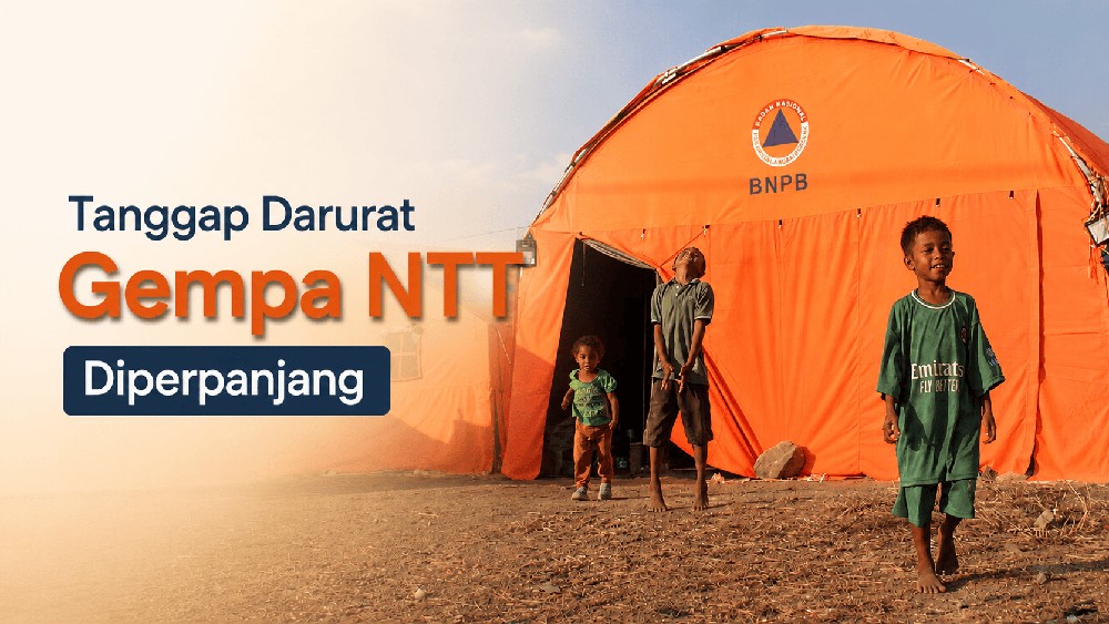 Update Masa Tanggap Darurat Gempa NTT