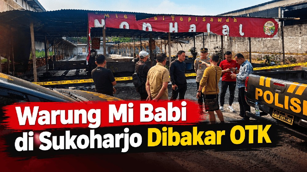 Kasus Pembakaran Warung Mi Babi di Sukoharjo