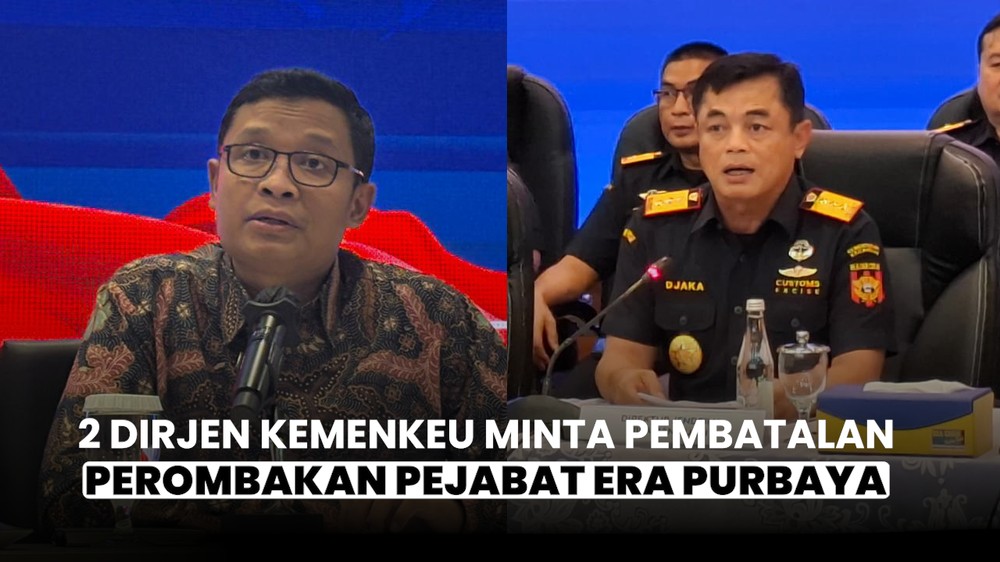 Perombakan Pejabat Kemenkeu Minta Dibatalkan