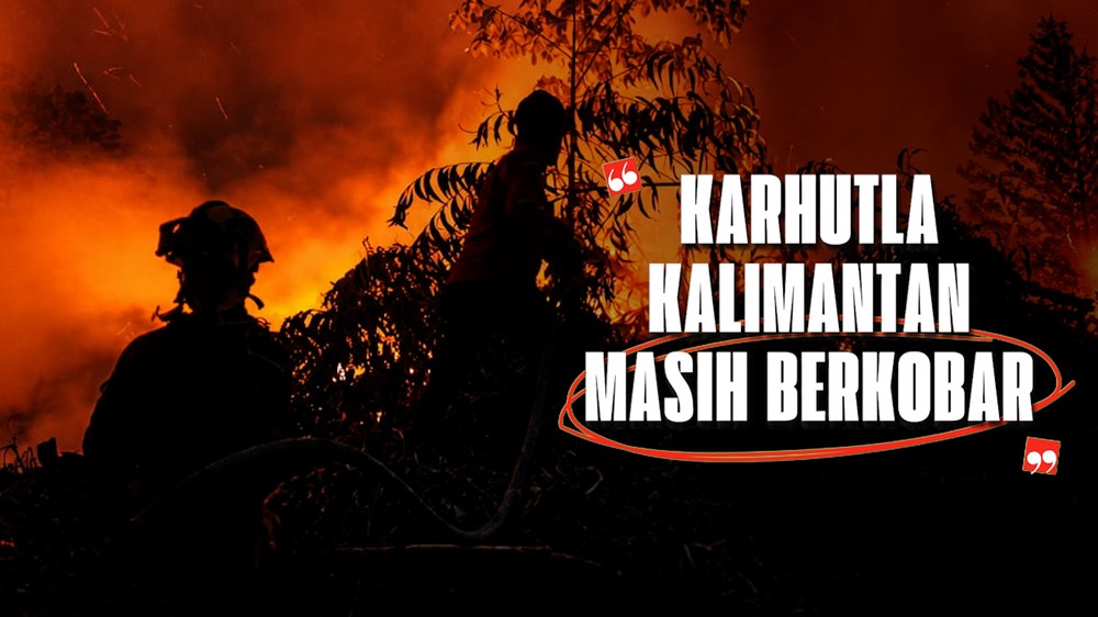 Kalimantan Belum Bernapas