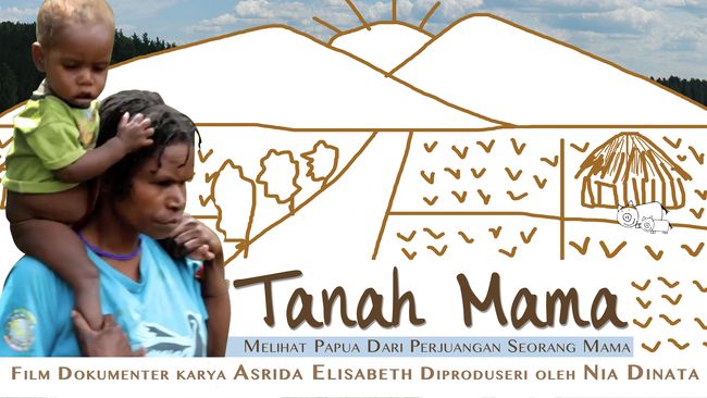 'Tanah Mama', Potret Perjuangan Perempuan di Tanah Papua