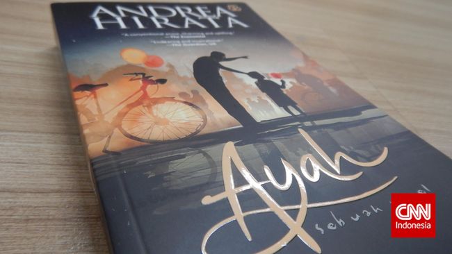 Ayah, Hasil Penantian Panjang Andrea Hirata