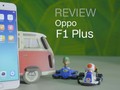 Oppo F1 Plus, Ponsel untuk Pencinta Selfie