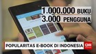 Popularitas Buku Elektronik di Indonesia
