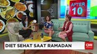 Tetap Sehat Saat Ramadan
