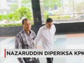 Nazarruddin Diperiksa KPK Sebagai Saksi