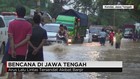 Banjir Rendam Lima Kecamatan di Kendal