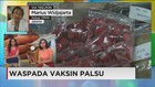 Vaksinasi Palsu Marak di Indonesia