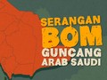 Serangan Bom Guncang Arab Saudi