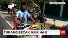 20 Tahun Menabung, Tukang Becak Bisa Naik Haji