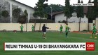 Reuni Timnas U-19 di Bhayangkara FC