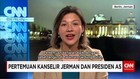 Pertemuan Kanselir Jerman dan Presiden AS