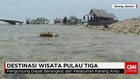 Destinasi Wisata Pulau Tiga