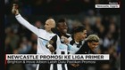Newcastle Promosi Ke Liga Primer Inggris