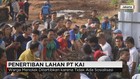 Penertiban Lahan PT Kereta Api Indonesia