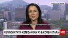 Meningkatnya Ketegangan AS dan Korea Utara