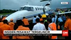 Pesawat Sriwijaya Air dan King Air Tergelincir