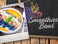 Resep Praktis Smoothies Bowl