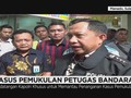 Kapolri Pantau Pengamanan Bandara Usai Kasus Penamparan